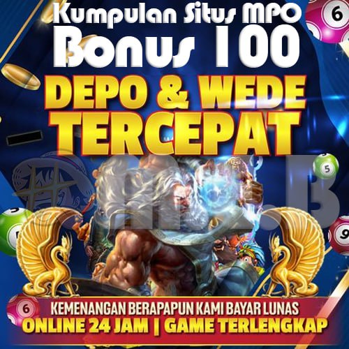 Kumpulan Situs MPO Bonus 100 Langsung Dapat, Klaim Sekarang!